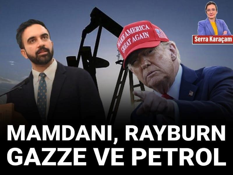 New York Belediye Yarışı, Washington’un Dış Politika Kargaşası ve Küresel Enerji Hamleleri New York kentindeki başkanlık yarışı, 34 yaşındaki sosyal demokrat Zohran