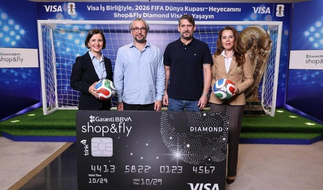 FIFA 2026 Dünya Kupası için yeni işbirliği Visa ile Garanti BBVA’dan Shop&Fly Diamond Visa Kart Sahiplerine 2026