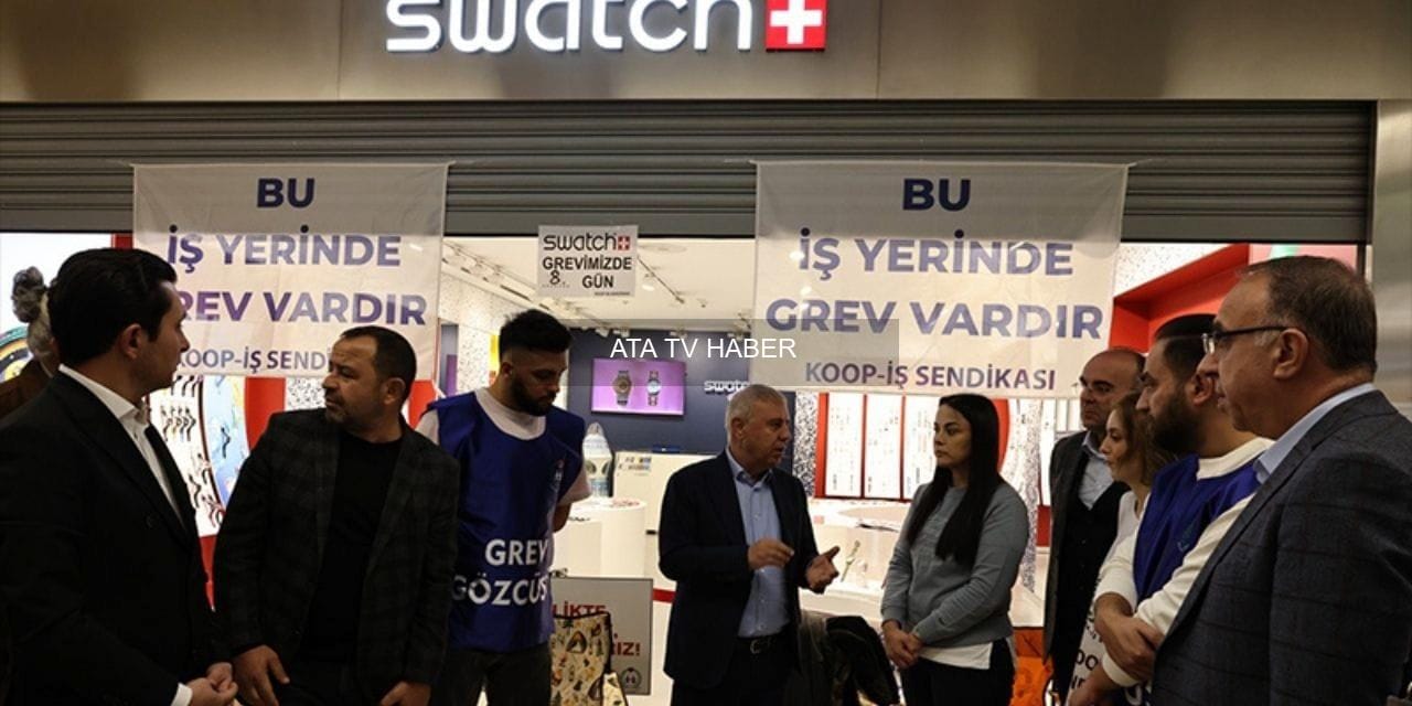 Swatch Türkiye mağaza çalışanları enflasyonun üzerinde ücret talebiyle 14 gündür grevde