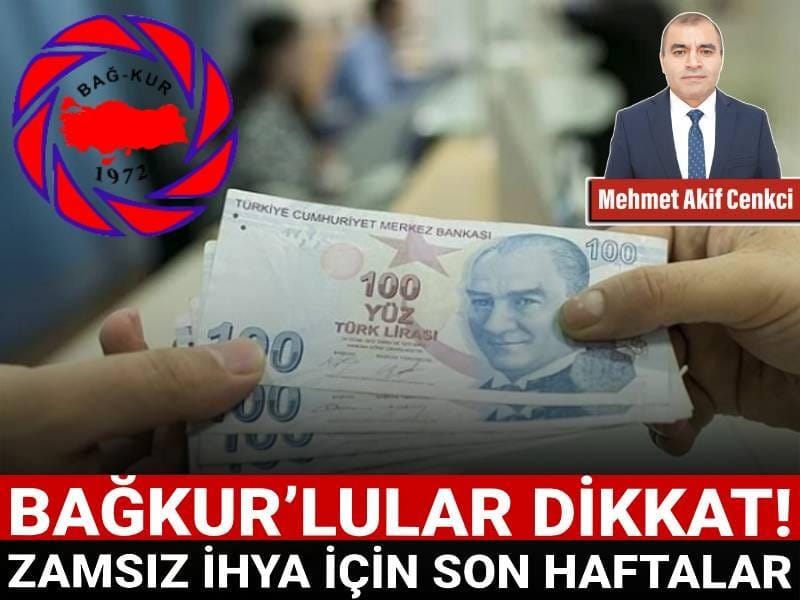 Zamsız ihya için son haftalar: Bağkur’lular dikkat! Bağ-Kur İhya Düzenlemesi: Yeni Teklifin Getirdiği Oran ve Maliyet Artışları