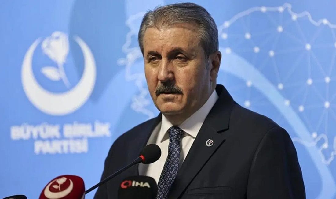 BBP Lideri Mustafa Destici: Anayasa Pazarlık Konusu Olamaz Büyük Birlik