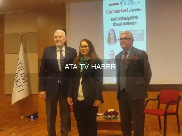 Atılım Üniversitesi'nde 'Suriye’deki Gelişmelerin Bölgesel Yansımaları' Söyleşisi Yapıldı