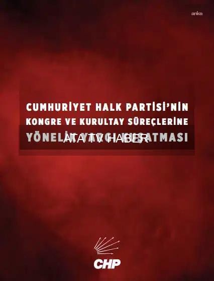 CHP’den Kurultay ve İBB Davalarına İlişkin Hazırlanan Raporlar Yayınlandı