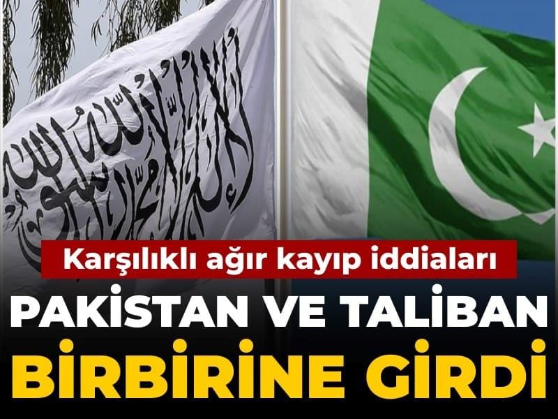 pakistan-ve-taliban-birbirine-girdi-karsilikli-agir-kayip-iddialari-Hnny6Q8p.jpg
