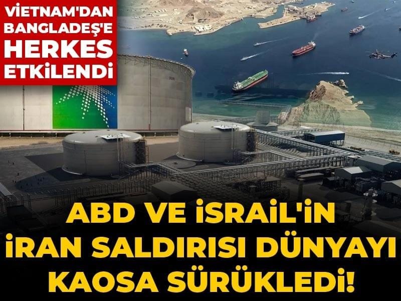 abd-ve-israilin-iran-saldirisi-dunyayi-kaosa-surukledi-vietnamdan-bangladese-herkes-etkilendi-9Fe7fv9C.jpg