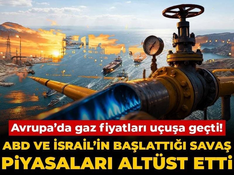 avrupada-gaz-fiyatlari-ucusa-gecti-abd-ve-israilin-baslattigi-savas-piyasalari-altust-etti-mN8bIXiT.jpg