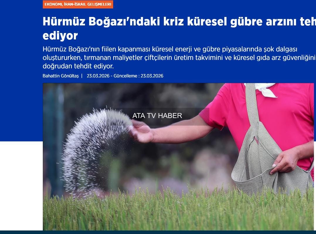 Hürmüz Boğazı Gerginliği ve Türkiye'de Gübre Tedarikine Dair İddialar