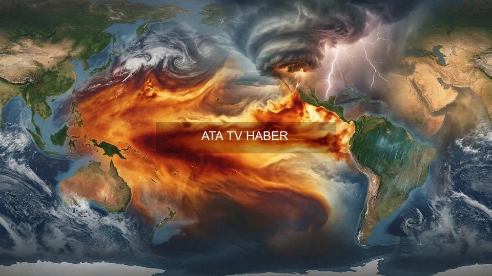 ECMWF: Süper El Niño Riski Hızla Yükseliyor — 2026 İçin Kırılma İhtimali