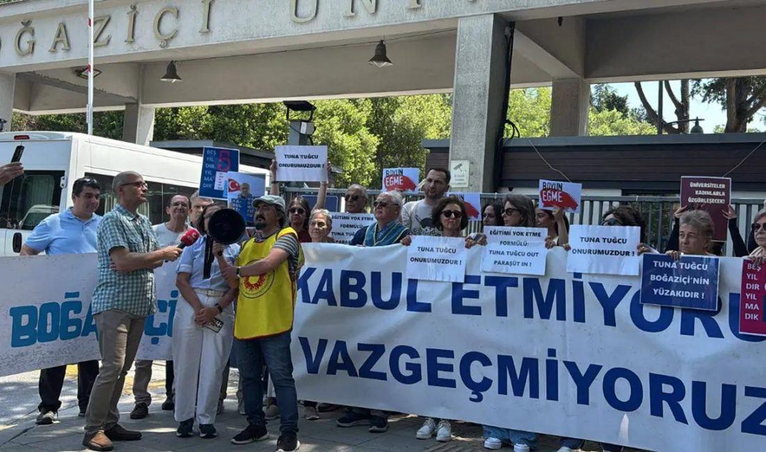 Boğaziçi Direnişi ve Prof. Dr. Tuna Tuğcu’ya Yönelik Karar Boğaziçi